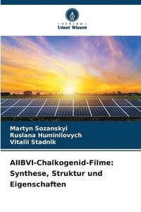bokomslag AIIBVI-Chalkogenid-Filme