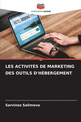 bokomslag Les Activits de Marketing Des Outils d'Hbergement