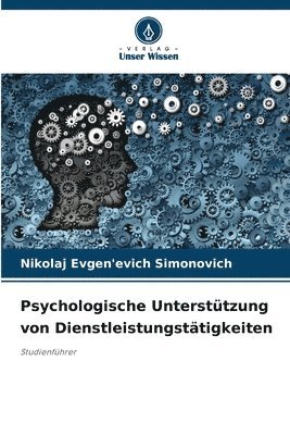 Psychologische Unterstützung von Dienstleistungstätigkeiten 1