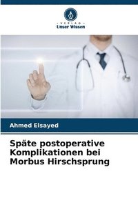 bokomslag Spte postoperative Komplikationen bei Morbus Hirschsprung