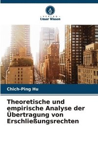 bokomslag Theoretische und empirische Analyse der bertragung von Erschlieungsrechten