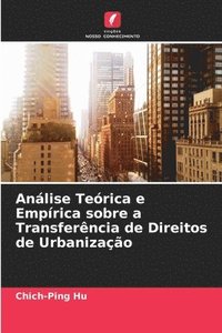 bokomslag Anlise Terica e Emprica sobre a Transferncia de Direitos de Urbanizao