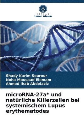 microRNA-27a* und natrliche Killerzellen bei systemischem Lupus erythematodes 1