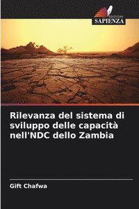 bokomslag Rilevanza del sistema di sviluppo delle capacit nell'NDC dello Zambia