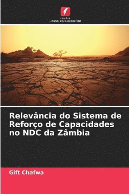 Relevncia do Sistema de Reforo de Capacidades no NDC da Zmbia 1