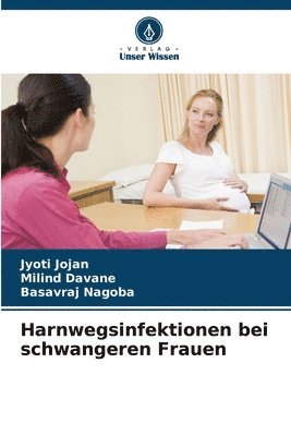 Harnwegsinfektionen bei schwangeren Frauen 1