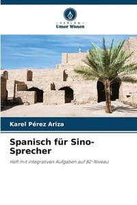 bokomslag Spanisch fr Sino-Sprecher