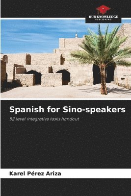 bokomslag Spanish for Sino-speakers