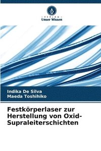 bokomslag Festkrperlaser zur Herstellung von Oxid-Supraleiterschichten