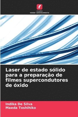 Laser de estado slido para a preparao de filmes supercondutores de xido 1