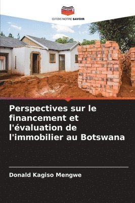 bokomslag Perspectives sur le financement et l'valuation de l'immobilier au Botswana