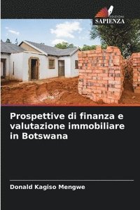 bokomslag Prospettive di finanza e valutazione immobiliare in Botswana