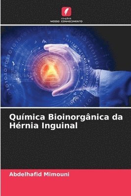 Qumica Bioinorgnica da Hrnia Inguinal 1