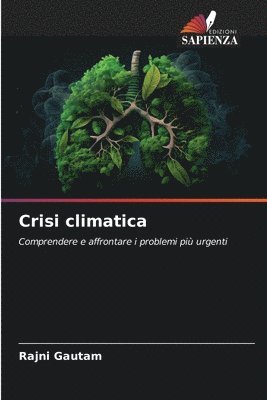 Rajni Gautam - Crisi climatica, Häftad