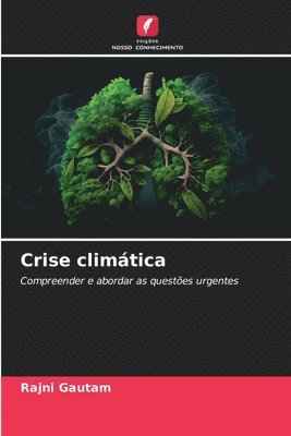 Rajni Gautam - Crise climática, Häftad