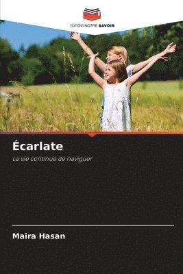 Maira Hasan - Écarlate, Häftad