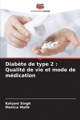 Kalyani Singh, Monica Malik - Diabète de type 2, Häftad