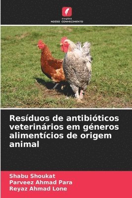 bokomslag Resduos de antibiticos veterinrios em gneros alimentcios de origem animal