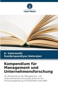 bokomslag Kompendium für Management und Unternehmensforschung
