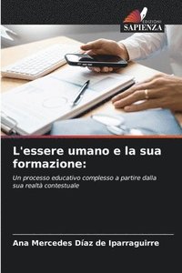 bokomslag L'essere umano e la sua formazione