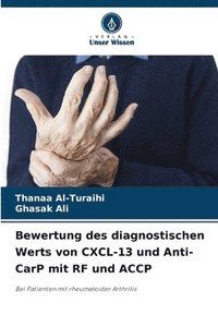 bokomslag Bewertung des diagnostischen Werts von CXCL-13 und Anti-CarP mit RF und ACCP