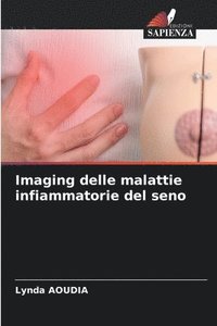 bokomslag Imaging delle malattie infiammatorie del seno