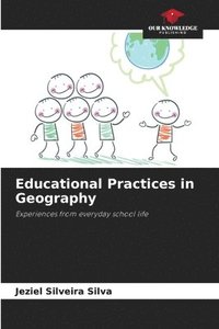 bokomslag Educational Practices in Geography