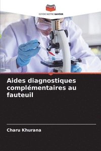 bokomslag Aides diagnostiques complmentaires au fauteuil