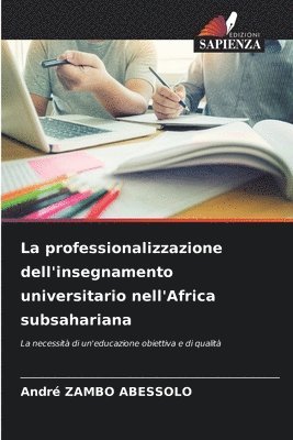 professionalizzazione dell'insegnamento universitario nell'Africa subsahariana
