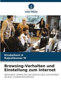 bokomslag Browsing-Verhalten und Einstellung zum Internet