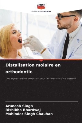 bokomslag Distalisation molaire en orthodontie