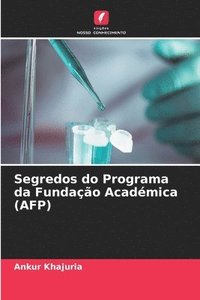 bokomslag Segredos do Programa da Fundação Académica (AFP)