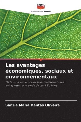 Les avantages conomiques, sociaux et environnementaux 1