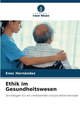 Ethik im Gesundheitswesen 1