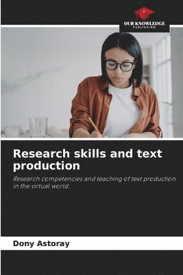 bokomslag Research skills and text production