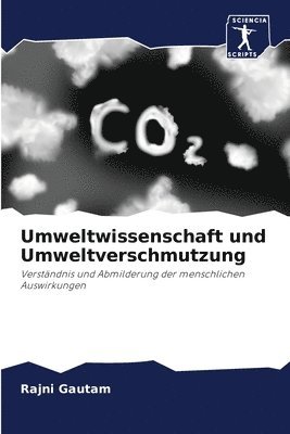 Umweltwissenschaft und Umweltverschmutzung 1