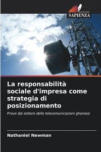 bokomslag La responsabilit sociale d'impresa come strategia di posizionamento