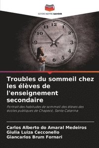 bokomslag Troubles du sommeil chez les élèves de l'enseignement secondaire