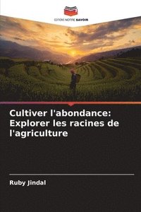 bokomslag Cultiver l'abondance