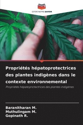 Proprits hpatoprotectrices des plantes indignes dans le contexte environnemental 1