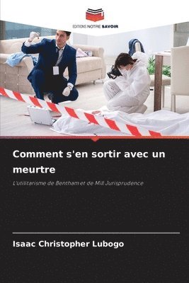 bokomslag Comment s'en sortir avec un meurtre