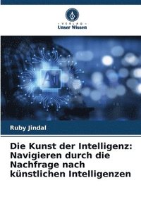 bokomslag Die Kunst der Intelligenz