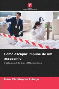 bokomslag Como escapar impune de um assassnio