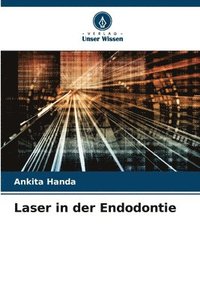 bokomslag Laser in der Endodontie