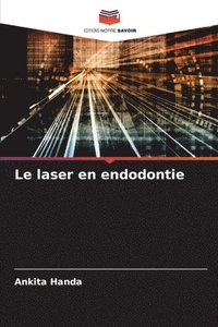 bokomslag Le laser en endodontie