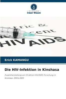 Die HIV-Infektion in Kinshasa 1