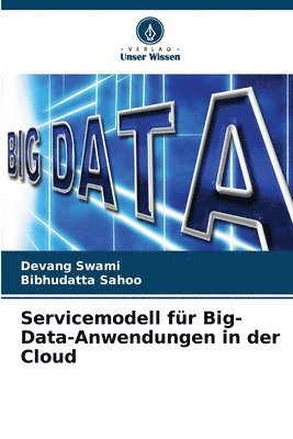 bokomslag Servicemodell für Big-Data-Anwendungen in der Cloud