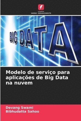 Modelo de servio para aplicaes de Big Data na nuvem 1