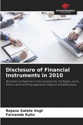 Disclosure of Financial Instruments in 2010