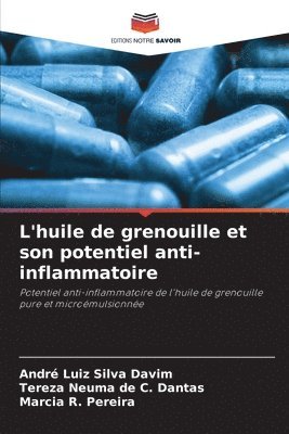 bokomslag L'huile de grenouille et son potentiel anti-inflammatoire